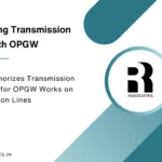Transmission Licensees for OPGW Works