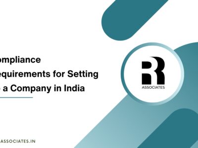 Compliance Requirements for setting up a company in India