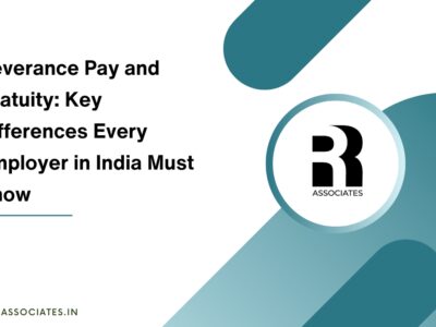Severance Pay and Gratuity Key Differences Every Employer in India Must Know